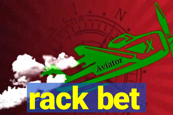 rack bet